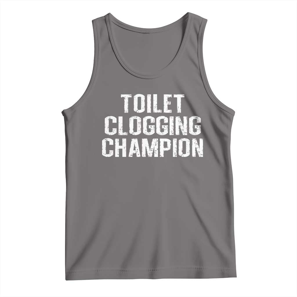 Toilet Clogging Champion Tank Top Funny Meme - Wonder Print Shop