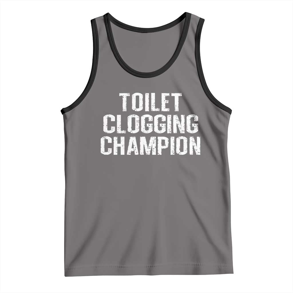 Toilet Clogging Champion Tank Top Funny Meme - Wonder Print Shop