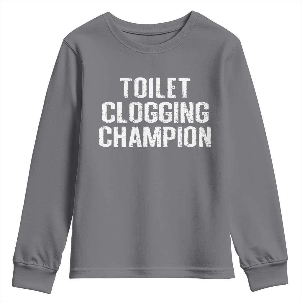 Toilet Clogging Champion Youth Sweatshirt Funny Meme - Wonder Print Shop