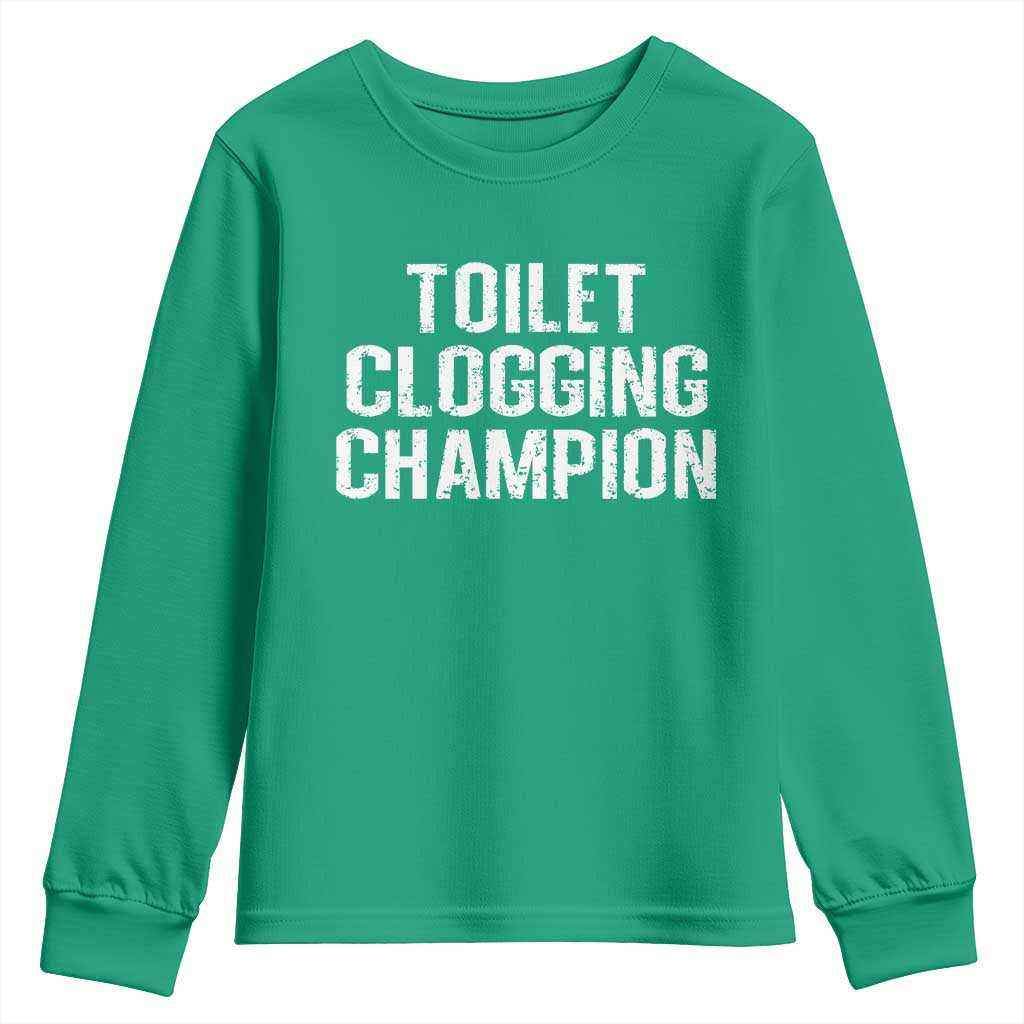 Toilet Clogging Champion Youth Sweatshirt Funny Meme - Wonder Print Shop