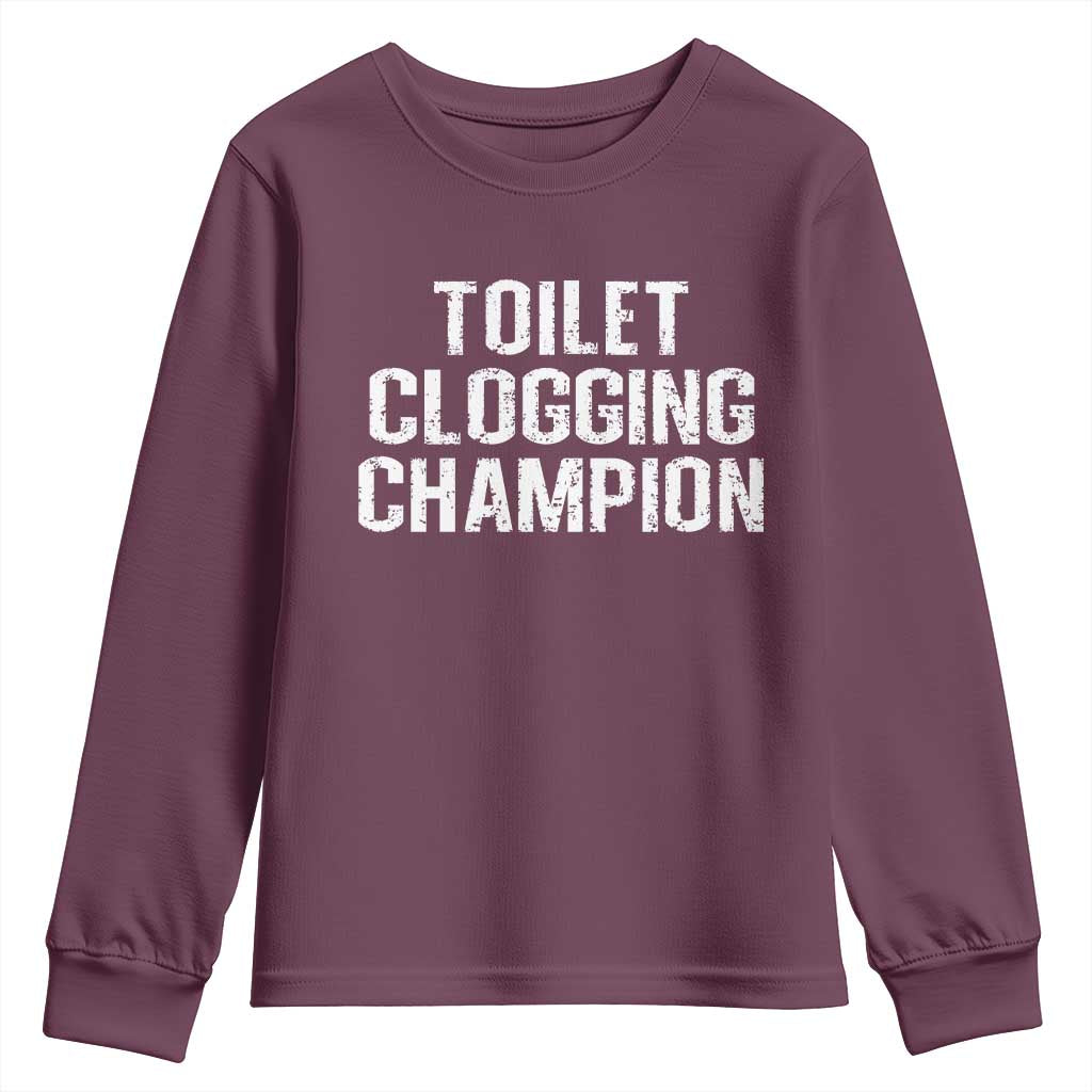 Toilet Clogging Champion Youth Sweatshirt Funny Meme - Wonder Print Shop