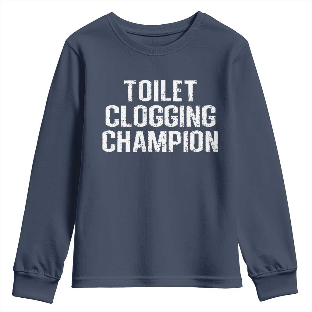 Toilet Clogging Champion Youth Sweatshirt Funny Meme - Wonder Print Shop