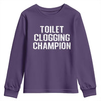 Toilet Clogging Champion Youth Sweatshirt Funny Meme - Wonder Print Shop