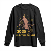 Funny Marcus The Worm New Year Long Sleeve Shirt 2025 I Dont Like This Year Fireworks NYE Party - Wonder Print Shop