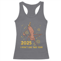 Funny Marcus The Worm New Year Racerback Tank Top 2025 I Dont Like This Year Fireworks NYE Party - Wonder Print Shop