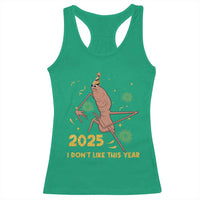 Funny Marcus The Worm New Year Racerback Tank Top 2025 I Dont Like This Year Fireworks NYE Party - Wonder Print Shop