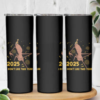 Funny Marcus The Worm New Year Skinny Tumbler 2025 I Dont Like This Year Fireworks NYE Party - Wonder Print Shop