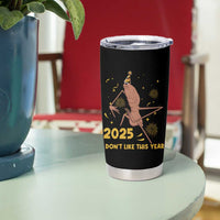 Funny Marcus The Worm New Year Tumbler Cup 2025 I Dont Like This Year Fireworks NYE Party - Wonder Print Shop