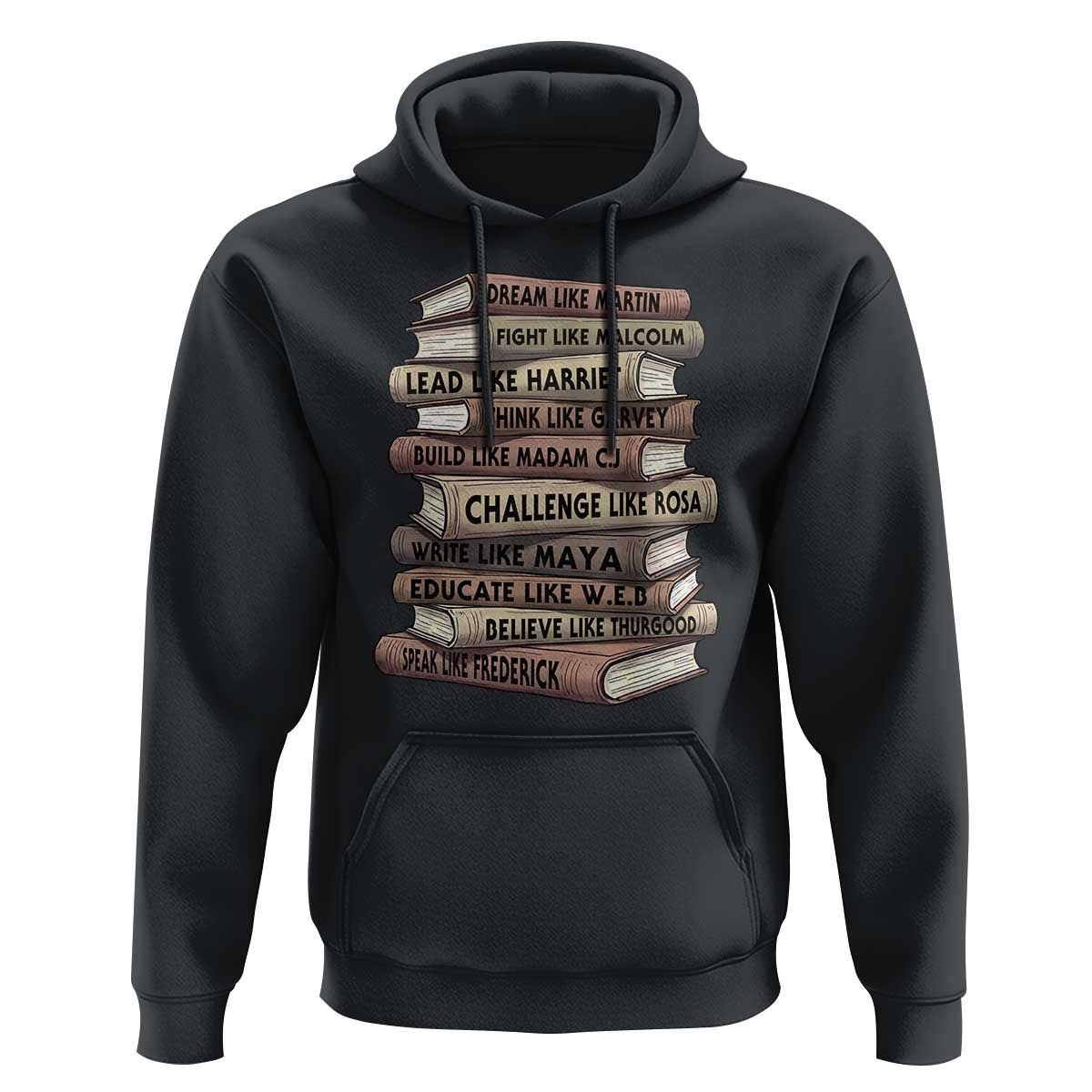 Black History Month African American Leaders Teacher Book Lover Hoodie