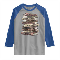 Black History Month African American Leaders Teacher Book Lover Raglan Shirt