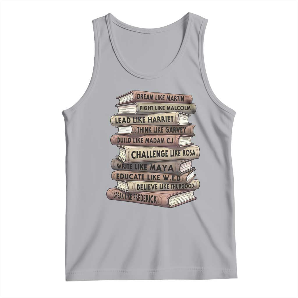 Black History Month African American Leaders Teacher Book Lover Tank Top