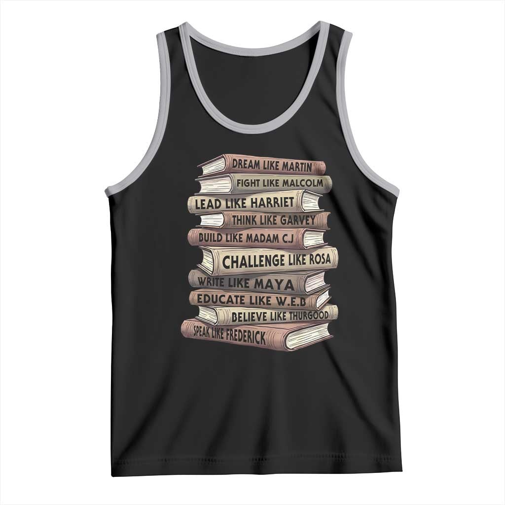 Black History Month African American Leaders Teacher Book Lover Tank Top
