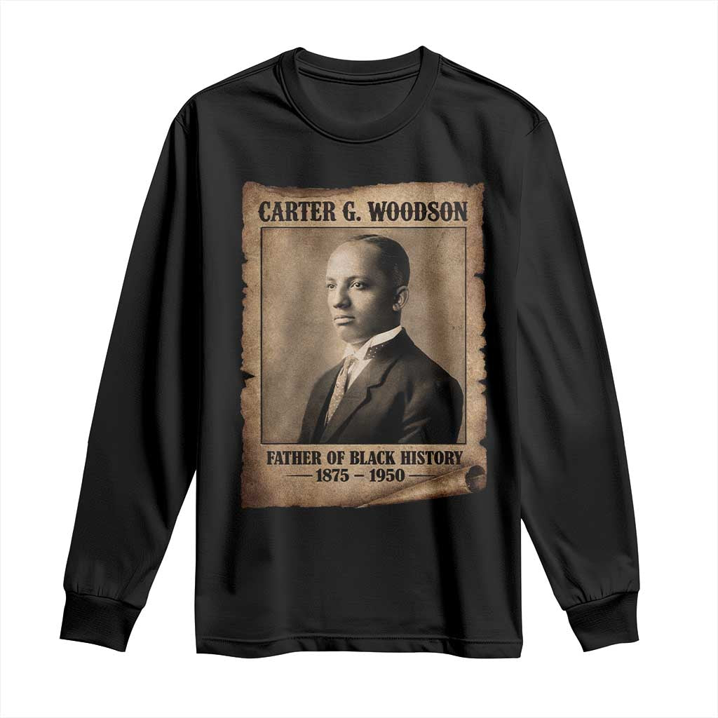 Carter G Woodson Long Sleeve Shirt Father Of Black History Month Old Paper Graphic