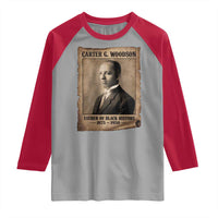 Carter G Woodson Raglan Shirt Father Of Black History Month Old Paper Graphic