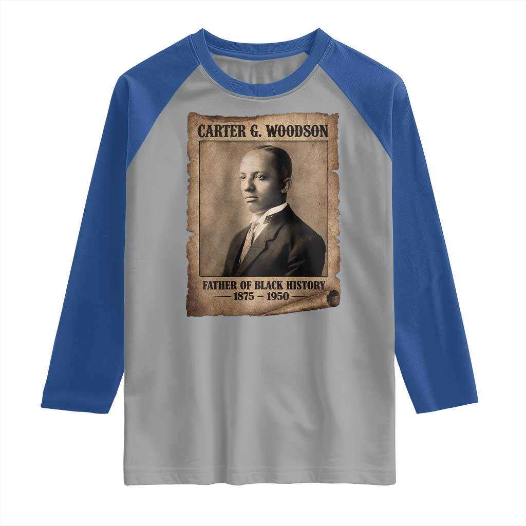 Carter G Woodson Raglan Shirt Father Of Black History Month Old Paper Graphic
