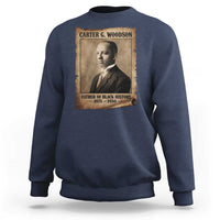 Carter G Woodson Sweatshirt Father Of Black History Month Old Paper Graphic