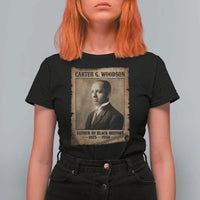 Carter G Woodson T Shirt For Women Father Of Black History Month Old Paper Graphic
