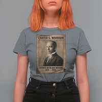 Carter G Woodson T Shirt For Women Father Of Black History Month Old Paper Graphic
