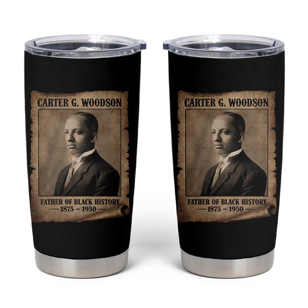 Carter G Woodson Tumbler Cup Father Of Black History Month Old Paper Graphic