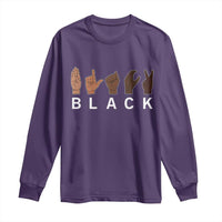 Black Asl Sign Language Hands Signs African American Month Long Sleeve Shirt