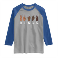 Black Asl Sign Language Hands Signs African American Month Raglan Shirt