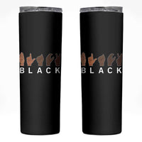 Black Asl Sign Language Hands Signs African American Month Skinny Tumbler