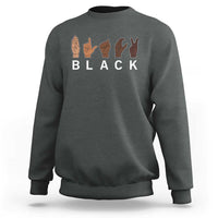 Black Asl Sign Language Hands Signs African American Month Sweatshirt