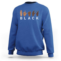 Black Asl Sign Language Hands Signs African American Month Sweatshirt