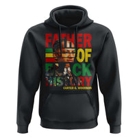Carter G Woodson Hoodie Father Of Black History Month