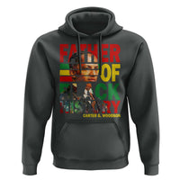 Carter G Woodson Hoodie Father Of Black History Month