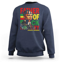 Carter G Woodson Sweatshirt Father Of Black History Month