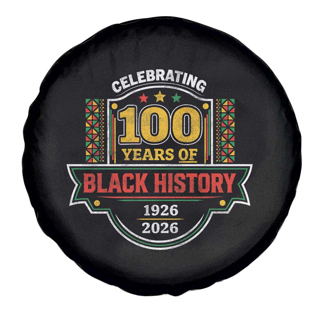 Celebrating 100 Years Of Black History Spare Tire Cover Beginning 1926 Centennial African American Month