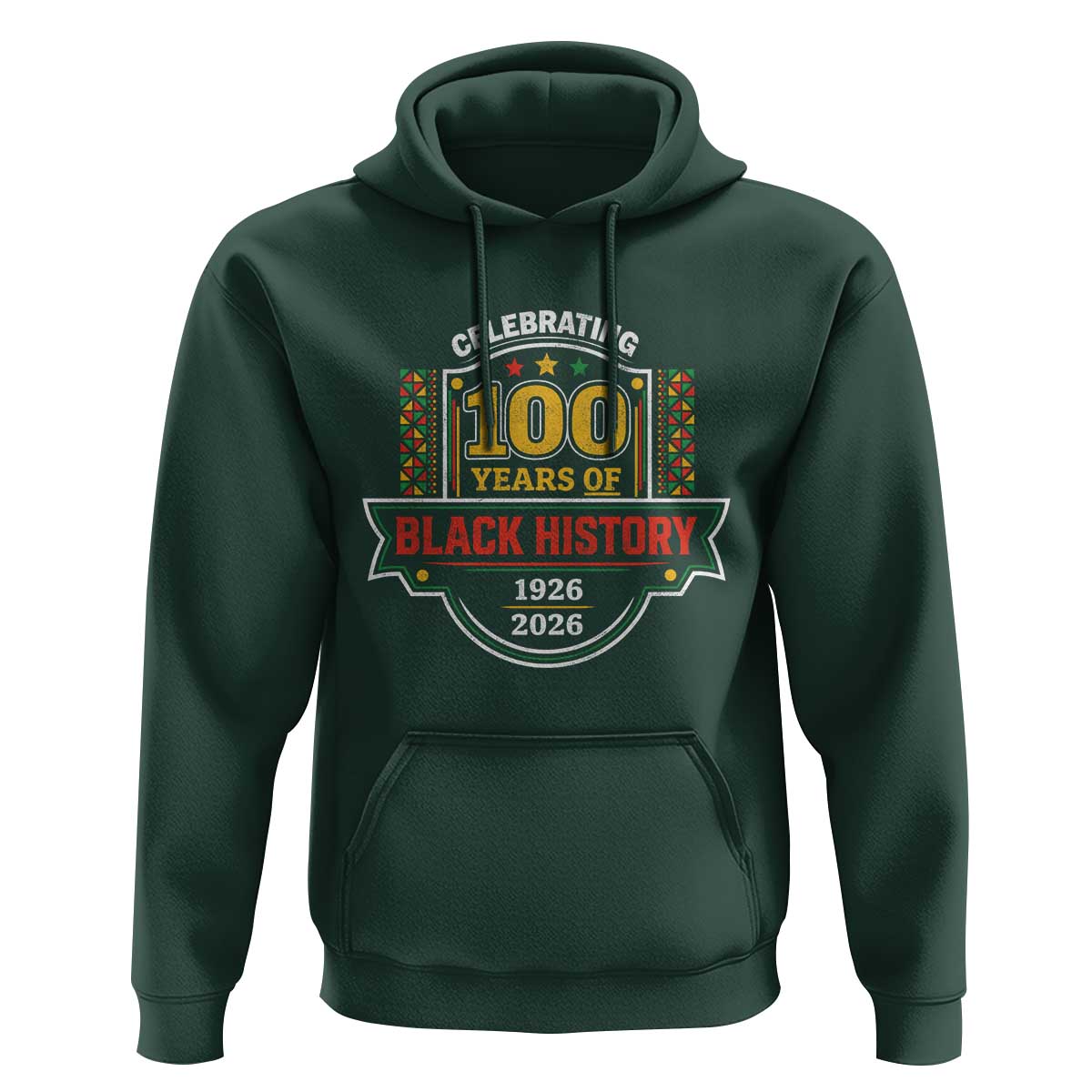 Celebrating 100 Years Of Black History Hoodie Beginning 1926 Centennial African American Month