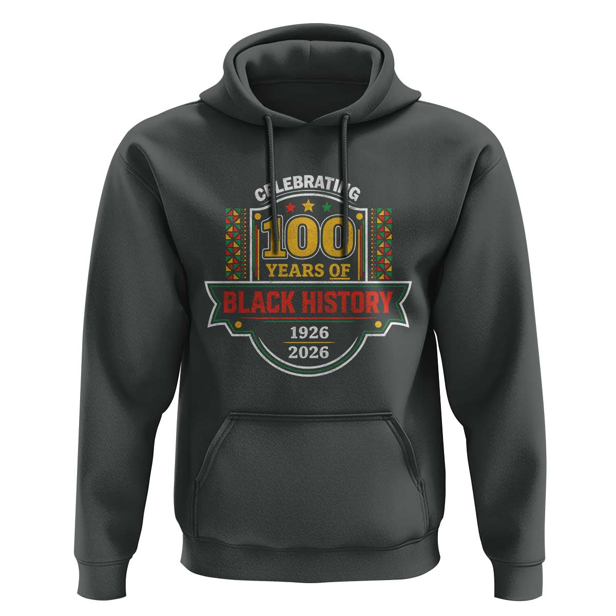 Celebrating 100 Years Of Black History Hoodie Beginning 1926 Centennial African American Month