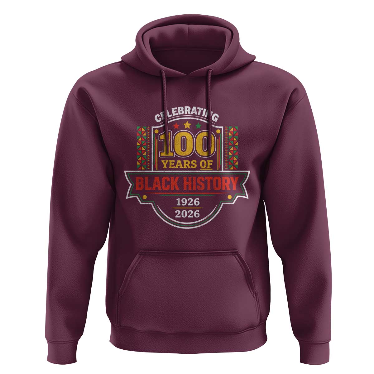 Celebrating 100 Years Of Black History Hoodie Beginning 1926 Centennial African American Month