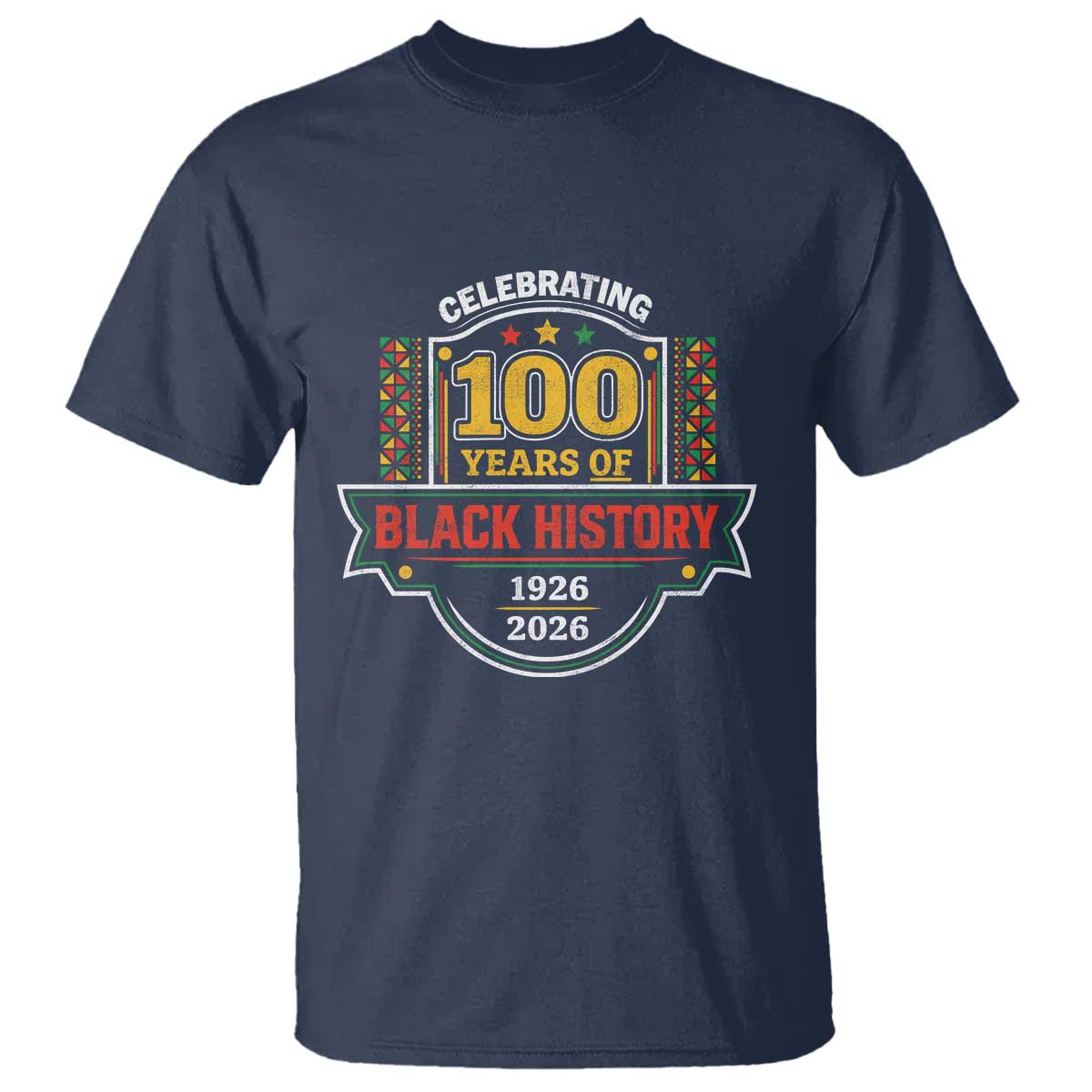 Celebrating 100 Years Of Black History T Shirt Beginning 1926 Centennial African American Month