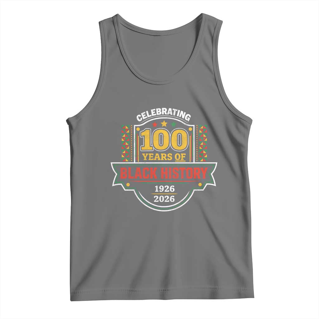 Celebrating 100 Years Of Black History Tank Top Beginning 1926 Centennial African American Month