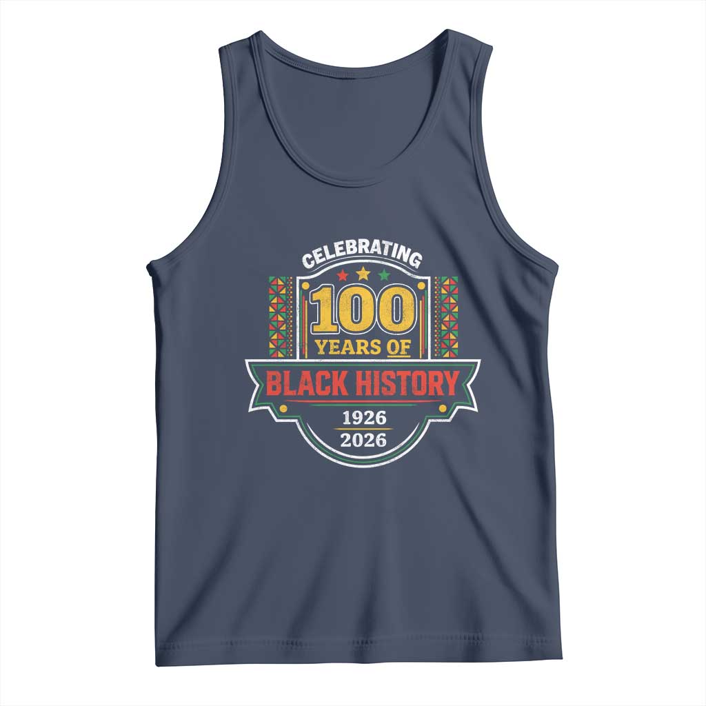 Celebrating 100 Years Of Black History Tank Top Beginning 1926 Centennial African American Month