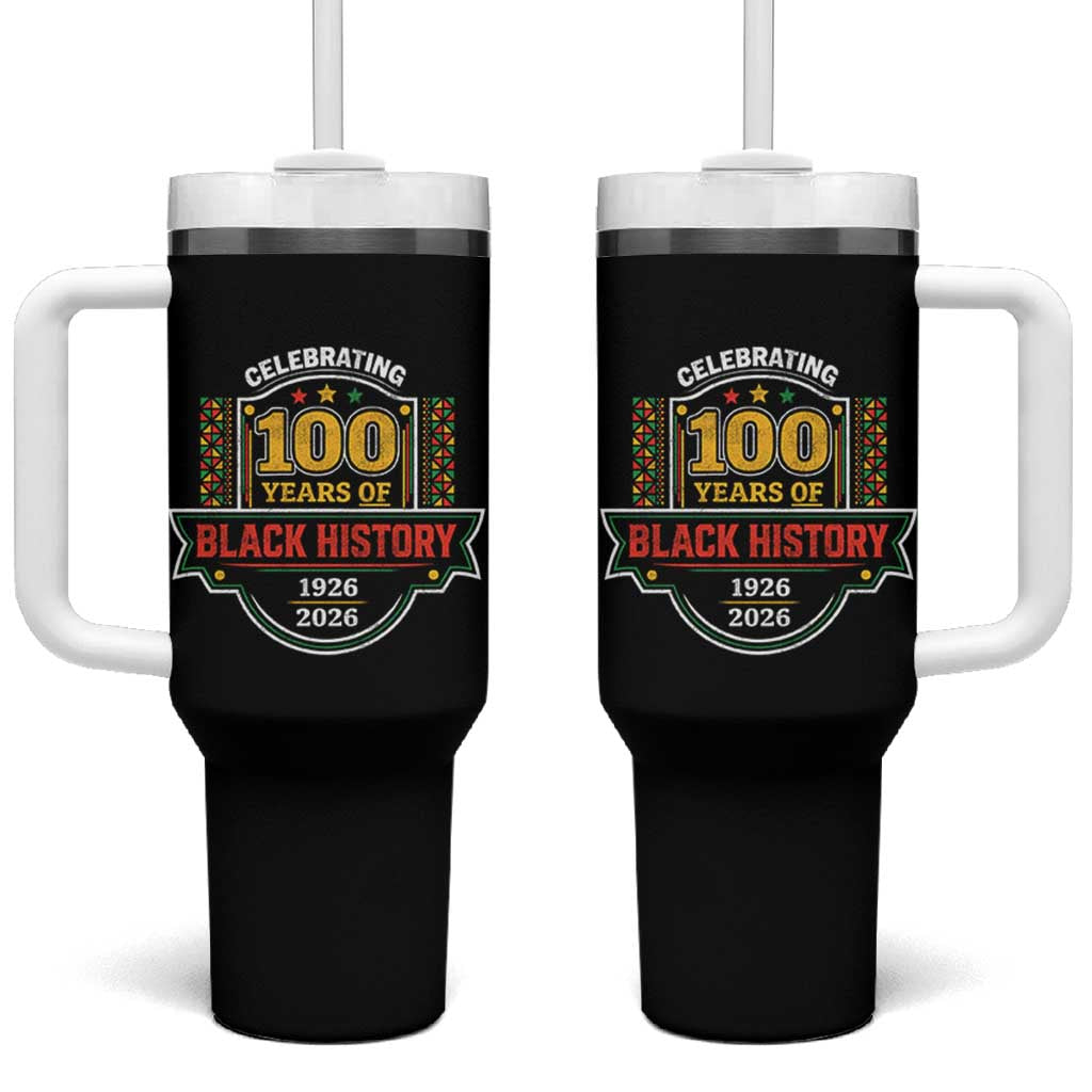 Celebrating 100 Years Of Black History Tumbler With Handle Beginning 1926 Centennial African American Month