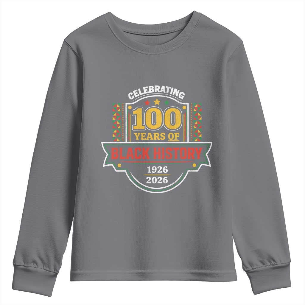 Celebrating 100 Years Of Black History Youth Sweatshirt Beginning 1926 Centennial African American Month