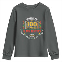Celebrating 100 Years Of Black History Youth Sweatshirt Beginning 1926 Centennial African American Month