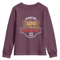 Celebrating 100 Years Of Black History Youth Sweatshirt Beginning 1926 Centennial African American Month