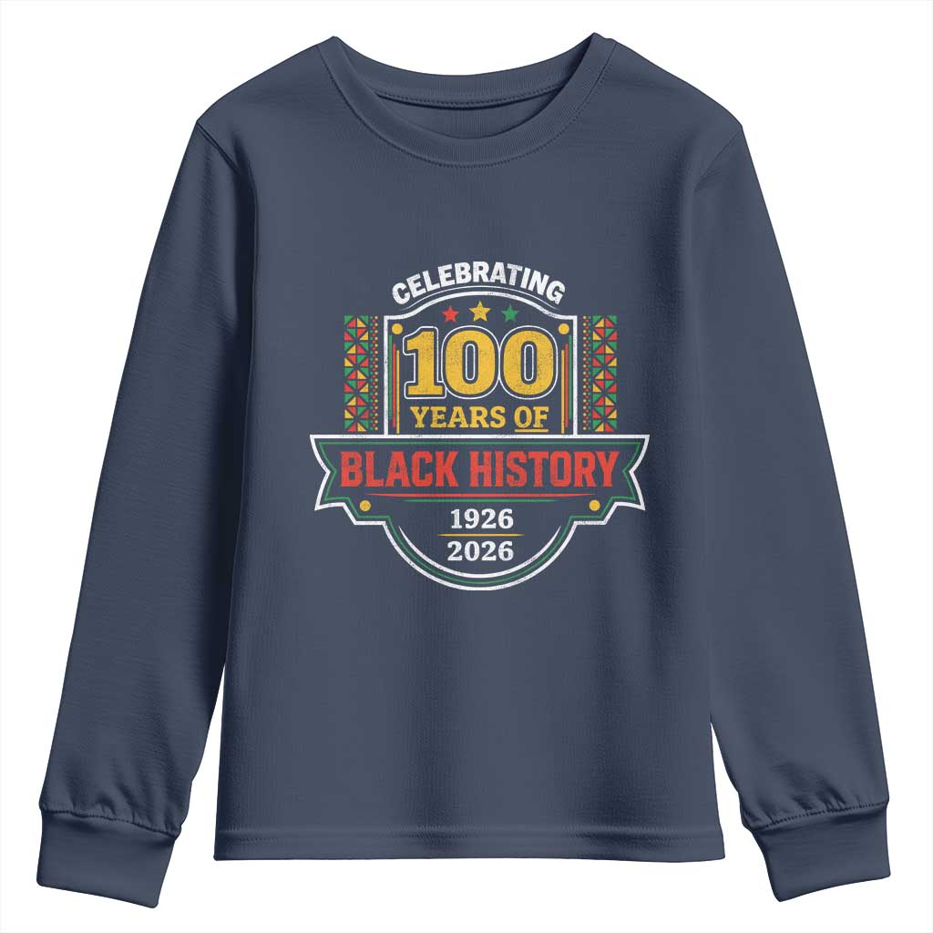 Celebrating 100 Years Of Black History Youth Sweatshirt Beginning 1926 Centennial African American Month