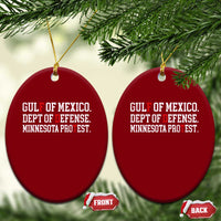Gulf Of Mexico Dept Of Defense Minnesota Ceramic Ornament Funny Political American Pride
