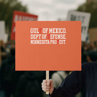 Gulf Of Mexico Dept Of Defense Minnesota Protest Sign Funny Political American Pride