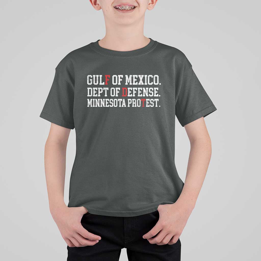 Gulf Of Mexico Dept Of Defense Minnesota T Shirt For Kid Funny Political American Pride