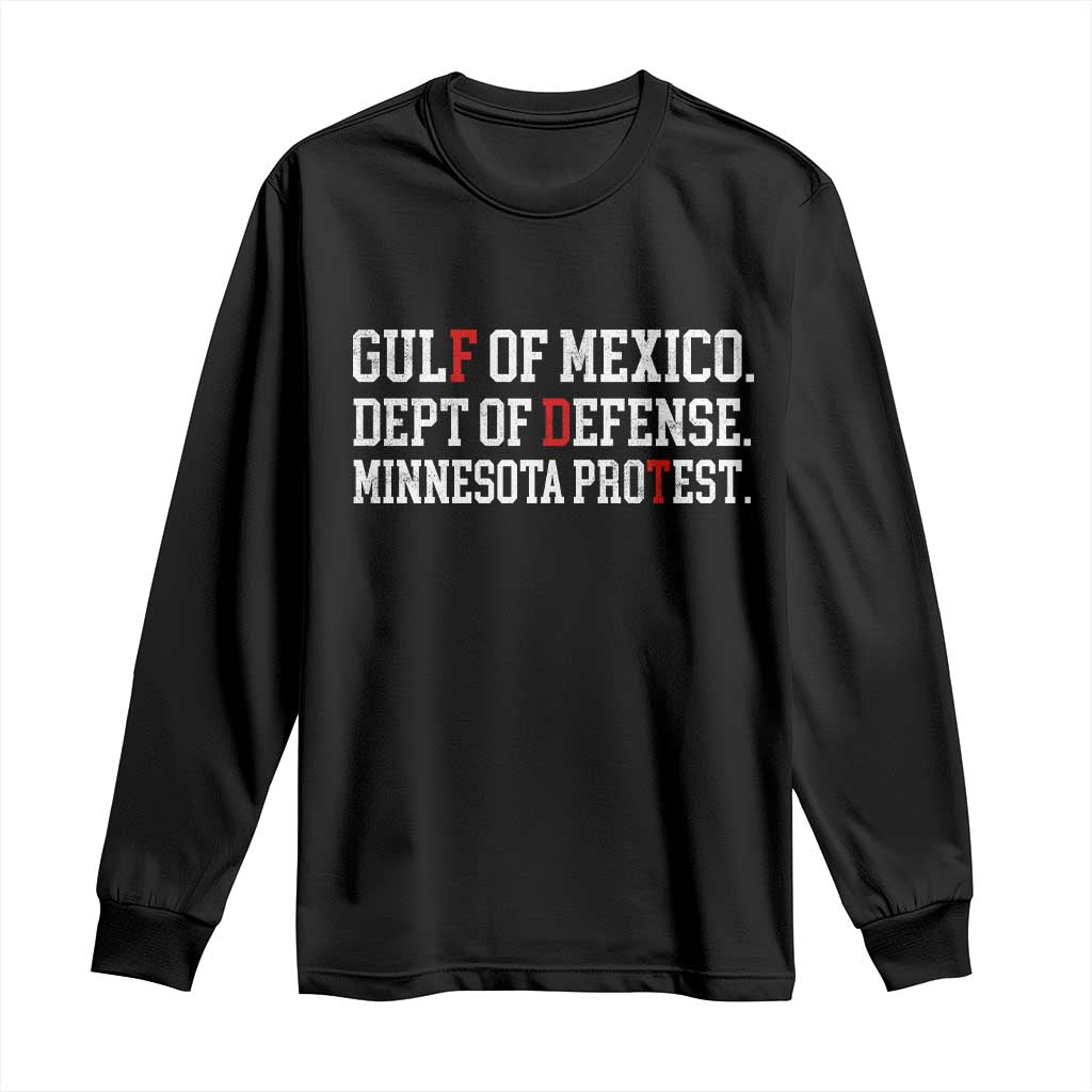 Gulf Of Mexico Dept Of Defense Minnesota Long Sleeve Shirt Funny Political American Pride