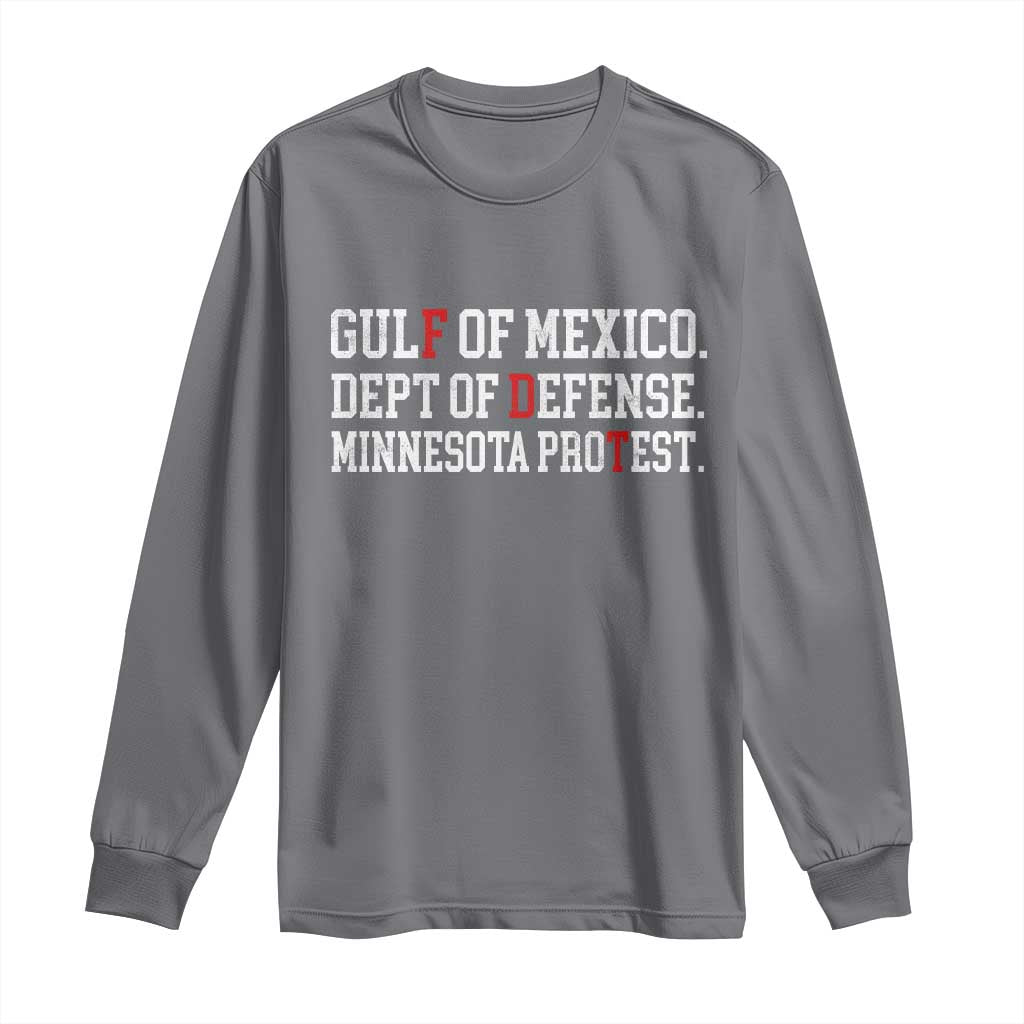 Gulf Of Mexico Dept Of Defense Minnesota Long Sleeve Shirt Funny Political American Pride