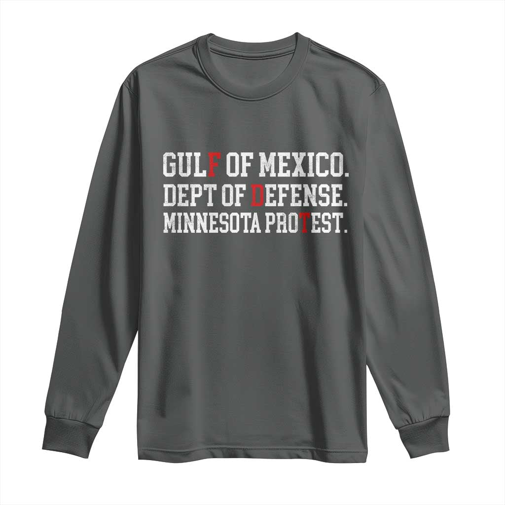 Gulf Of Mexico Dept Of Defense Minnesota Long Sleeve Shirt Funny Political American Pride