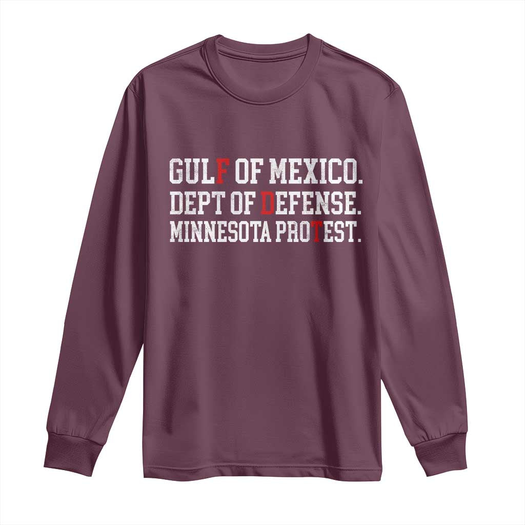 Gulf Of Mexico Dept Of Defense Minnesota Long Sleeve Shirt Funny Political American Pride